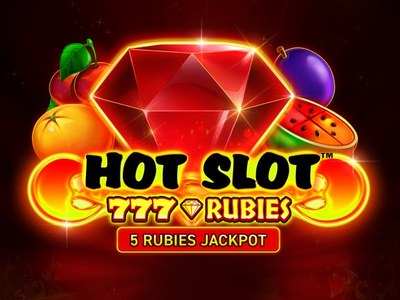 Hot Slot 777 Rubies — предпросмотр игрового поля